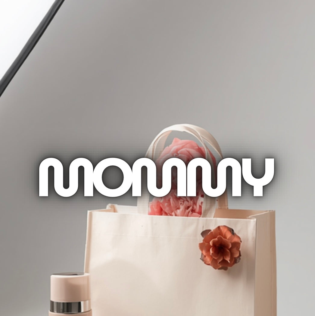 Mommy